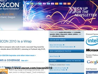 http://www.oscon.com/oscon2010
 