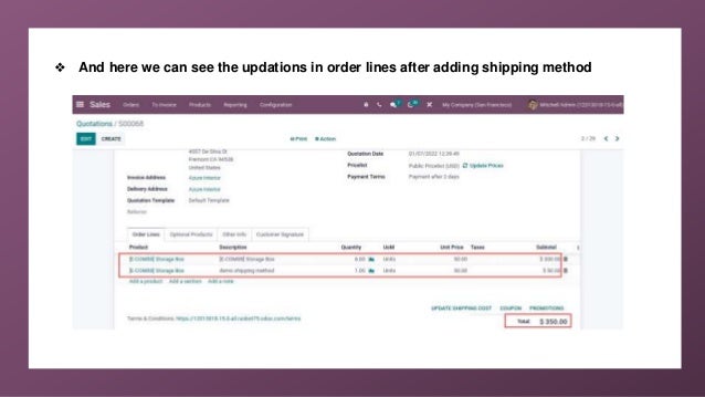 ❖ And here we can see the updations in order lines after adding shipping method
 