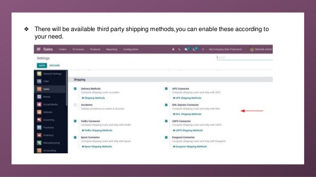 ❖ There will be available third party shipping methods,you can enable these according to
your need.
 