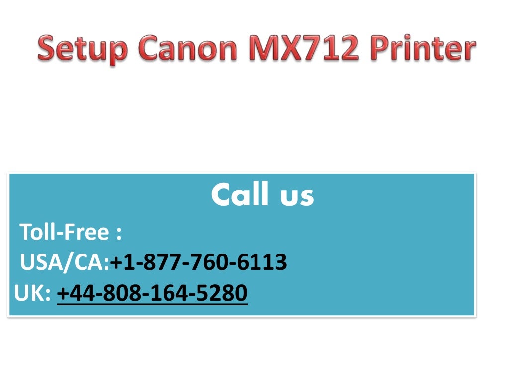 Setup canon mx712 printer
