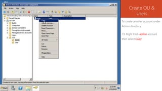 Setup windows server 2008 r2 create ou and users | PPTX