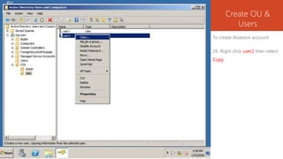 Setup windows server 2008 r2 create ou and users | PPTX
