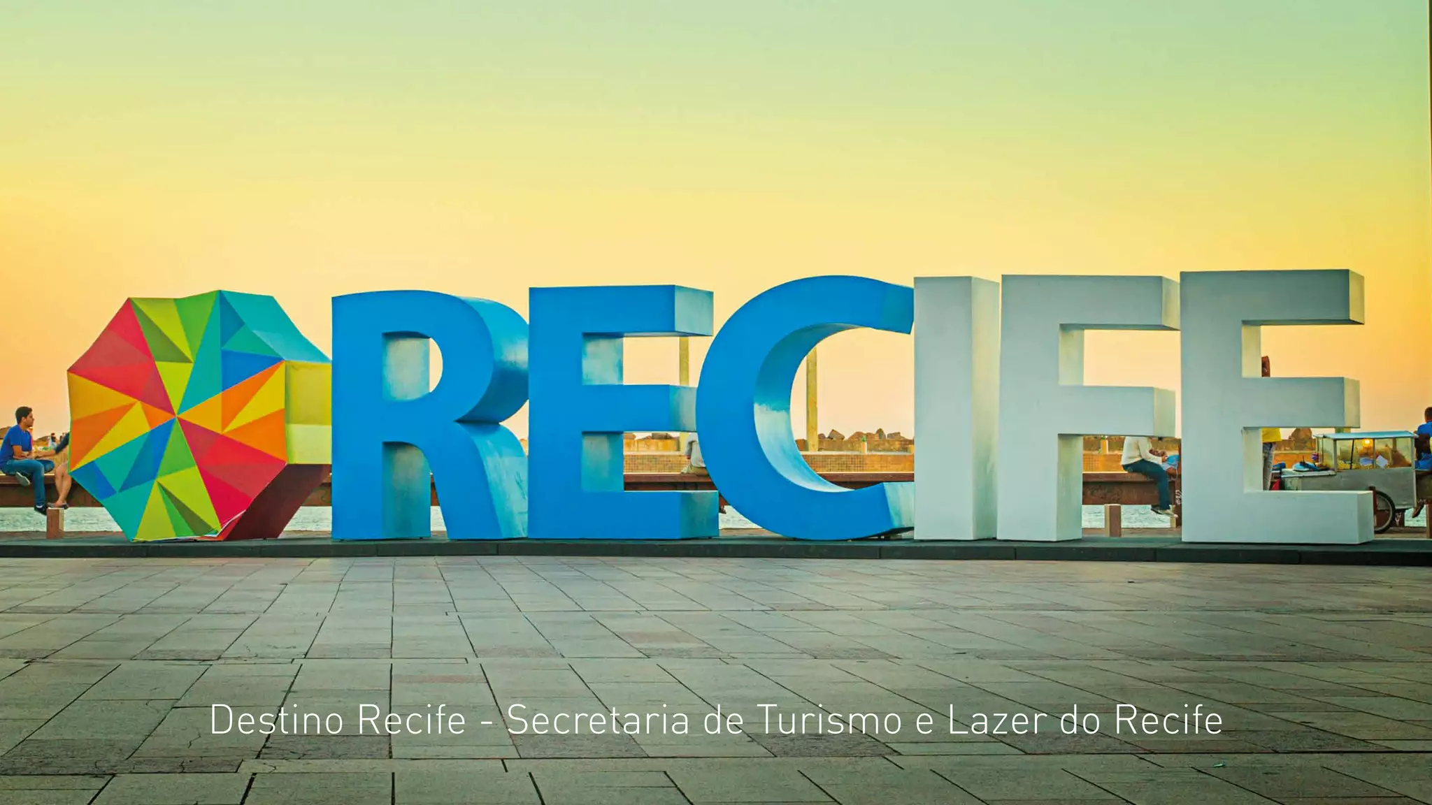 Destino Recife - Secretaria de Turismo e Lazer do Recife