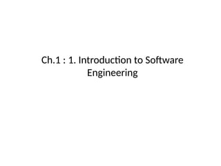 software engineering unit/chapter 1 for MCA | PPTX