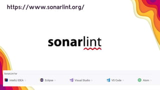 https://www.sonarlint.org/
 