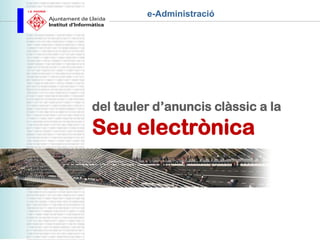 010010011100010100010011100101100001110
010100110011010000100000111001001000111
100100010101010001011010010010100111100
101010010001110110110011000101011100011
110001100111000110001000111000101000100
111001011000011100101001100110100001000
                                                   e-Administració
001110010010001111001000101010100010110
100100101001111001010100100011101101100
110001010111000111100011001110001100010
011100010100010011100101100001110010100
110011010000100000111001001000111100100
010101010001011010010010100111100101010
010001110110110011000101011100011110001
100111000110001001110001010001001110010
110000111001010011001101000010000011100
100100011110010001010101000101101001001
010011110010101001000111011011001100010
101110001111000110011100011000100111000
101000100111001011000011100101001100110
100001000001110010010001111001000101010
100010110100100101001111001010100100011
101101100110001010111000111100011001110
001100010100100011110010001010101000101
101001001010011110010101001000111011011
001100010101110001111000110011100011000
100111000101000100111001011000011100101
001100110100001000001110010010001111001
000101010100010110100100101001111001010
100100011101101100110001010111000111100
011001110001100010010100100011110010001
010101000101101001001010011110010101001


                                          del tauler d’anuncis clàssic a la
000111011011001100010101110001111000110
011100011000100111000101000100111001011
000011100101001100110100001000001110010
010001111001000101010100010110100100101




                                          Seu electrònica
001111001010100100011101101100110001010
111000111100011001110001100010010100100
011110010001010101000101101001001010011
110010101001000111011011001100010101110
001111000110011100011000100111000101000
100111001011000011100101001100110100001
000001110010010001111001000101010100010
110100100101001111001010100100011101101
100110001010111000111100011001110001100
010010100100011110010001010101000101101
001001010011110010101001000111011011001
100010101110001111000110011100011000100
111000101000100111001011000011100101001
100110100001000001110010010001111001000
101010100010110100100101001111001010100
100011101101100110001010111000111100011
001110001100010010100100011110010001010
101000101101001001010011110010101001000
111011011001100010101110001111000110011
100011000100111000101000100111001011000
011100101001100110100001000001110010010
001111001000101010100010110100100101001
111001010100100011101101100110001010111
000111100011001110001100010010100100011
110010001010101000101101001001010011110
010101001000111011011001100010101110001
111000110011100011000100111000101000100
111001011000011100101001100110100001000
001110010010001111001000101010100010110
100100101001111001010100100011101101100
110001010111000001100010101110001111000
110011100011000101001000111100100010101
010001011010010010100111100101010010001
110110110011000101011100011110001100111
000110001001110001010001001110010110000
111001010011001101000010000011100100100
011110010001010101000101101001001010011
110010101001000111011011001100010101110
001111000110011100011000100101001000111
 