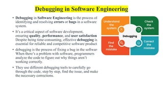 Debugging in Software Engineering SE Unit-4 Part-6.pdf