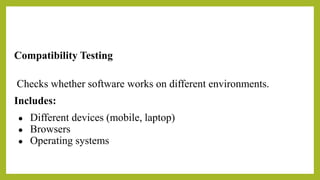 Operating System Compatibility Testing Scenarios SOFTWARE ENGINEERING-SOFTWARE TESTING Unit5.pdf