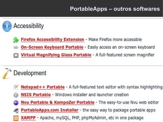 PortableApps – outros softwares
 