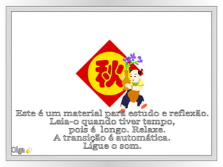 Olga Este é um material para estudo e reflexão.  Leia-o quando tiver tempo,  pois é  longo. Relaxe. A transição é automática. Ligue o som. 