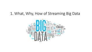 Data Streaming For Big Data | PDF