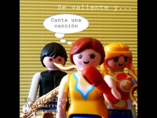 Se valiente y... by @ElenitaClick