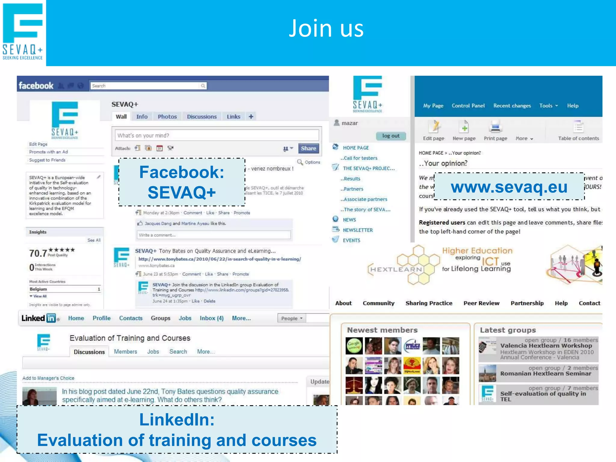 Testing SEVAQ+: Step 1 - getting startedSEVAQ+ demos: http://www.sevaq-plus.preau.ccip.fr/demo/demo_1/sevaqplus_demo.html