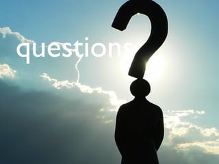 questions
 