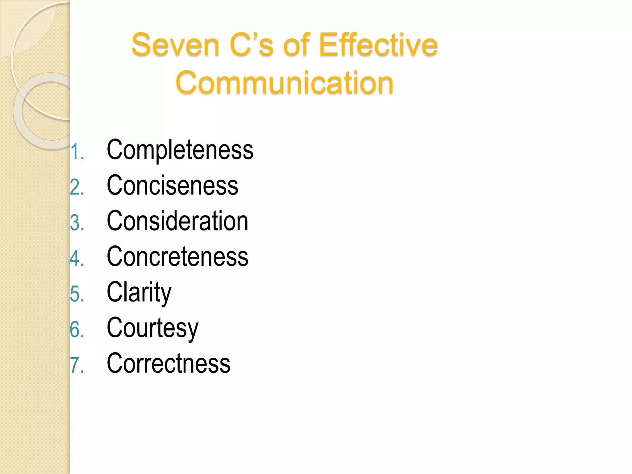 Seven c's of communication | PPTX
