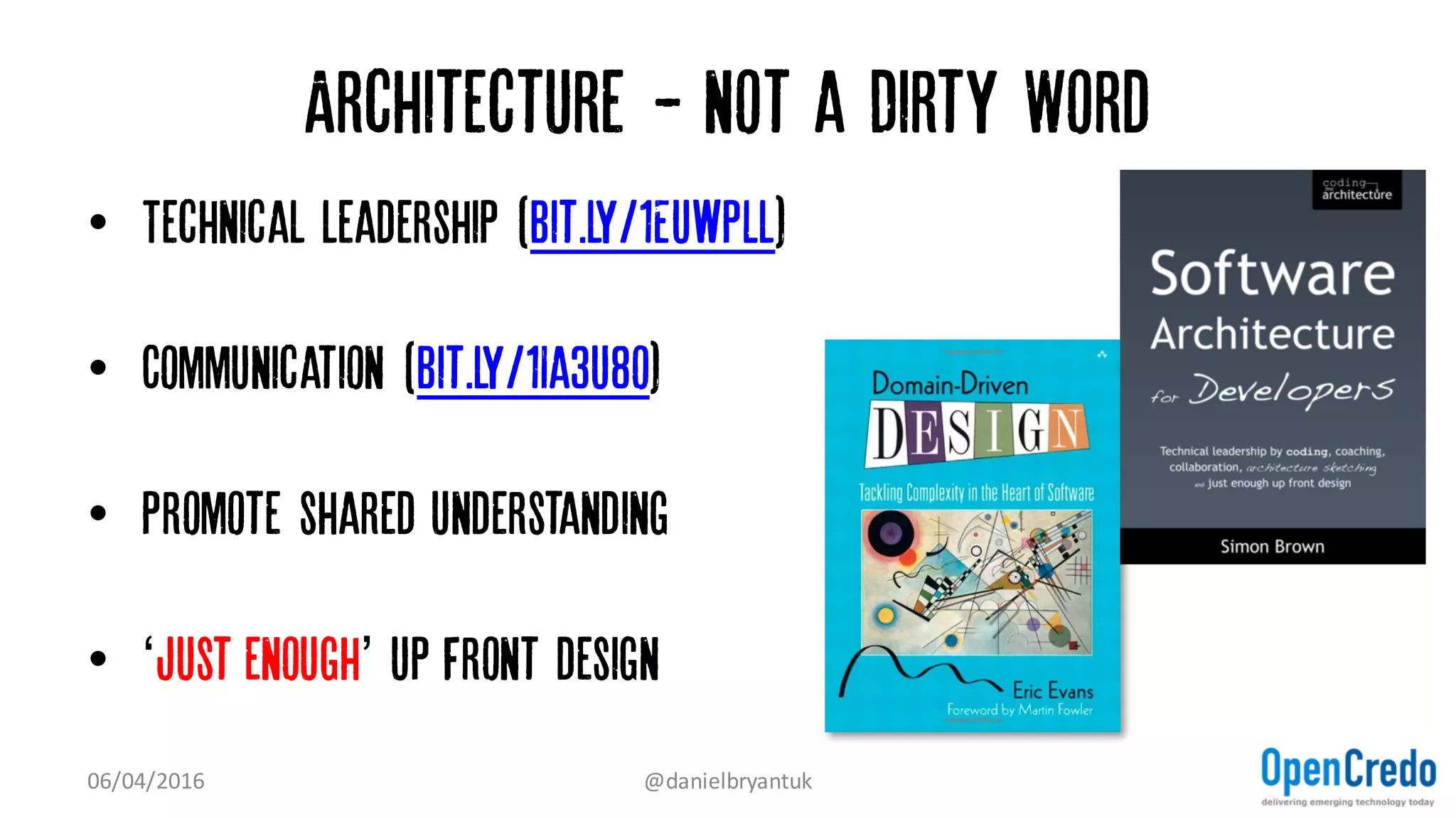 Can’t Deploy Services Independently?
• Schema-first design
– Michael Bryzek (Gilt): APIdoc
• Consumer-driven Contracts FTW
– Martin Fowler: CDC - A Service Evolution Pattern
07/04/2016 @danielbryantuk
 