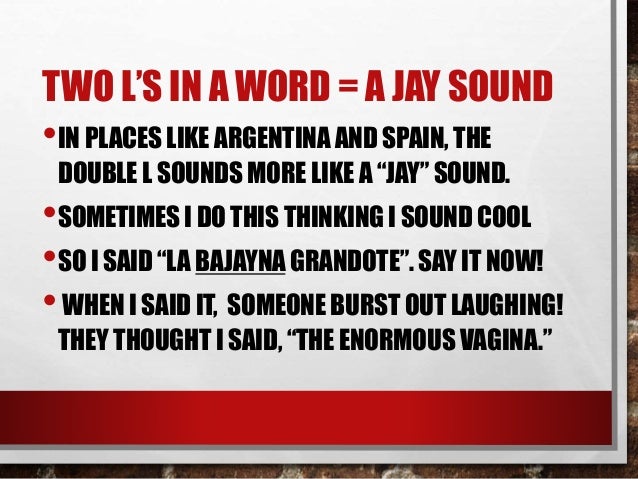 Seven Funny Things I Ve Said In Spanish