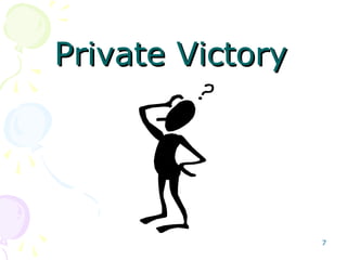 7
Private VictoryPrivate Victory
 