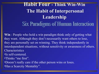 Character
• Three character traits essential to the win/win
paradigms:
– Integrity: make and keep meaningful promises and
...