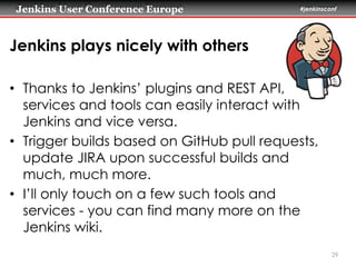 Seven Habits of Highly Effective Jenkins Users (2014 edition!)