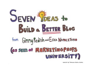 Seven Ideas to Build a Better Blog [Infodoodle]