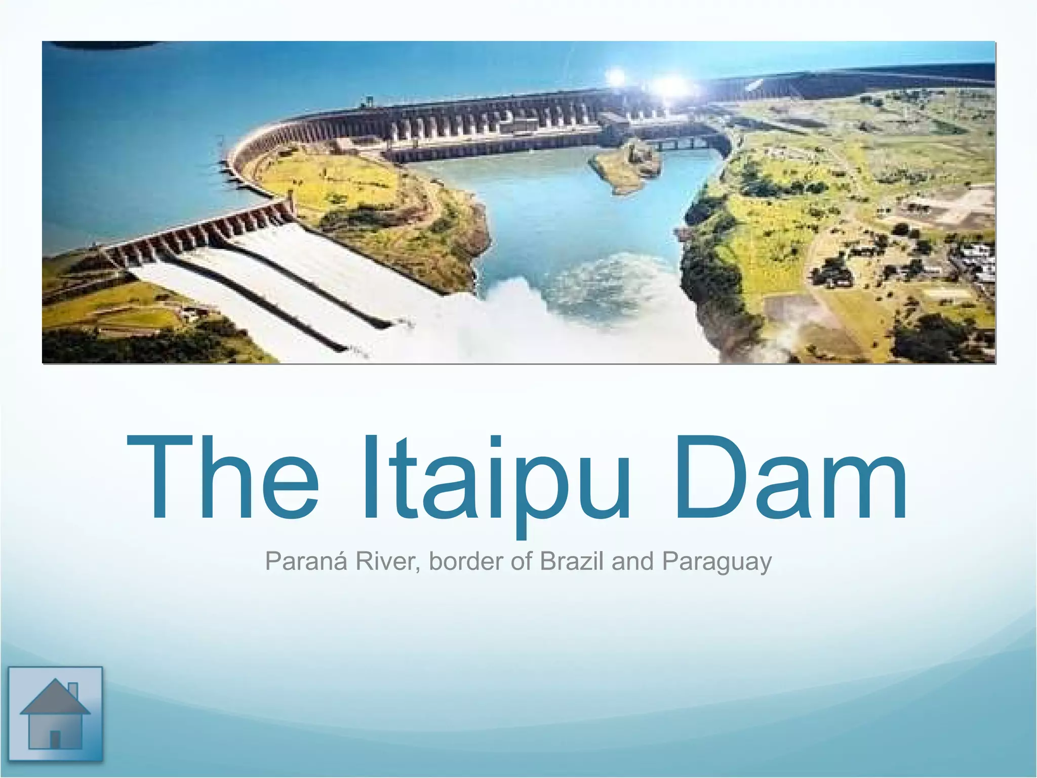 The Itaipu Dam Paraná River, border of Brazil and Paraguay 