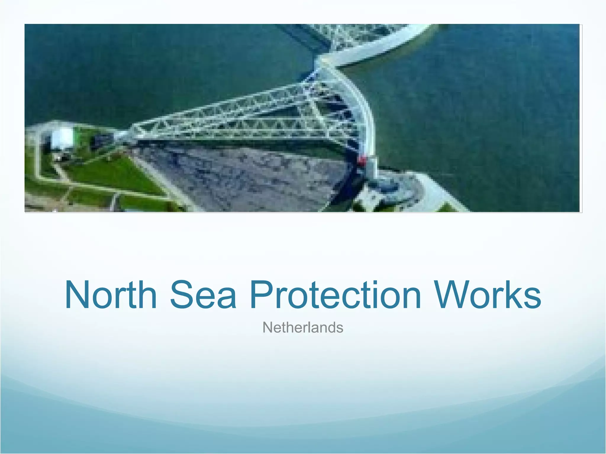 North Sea Protection Works Netherlands 