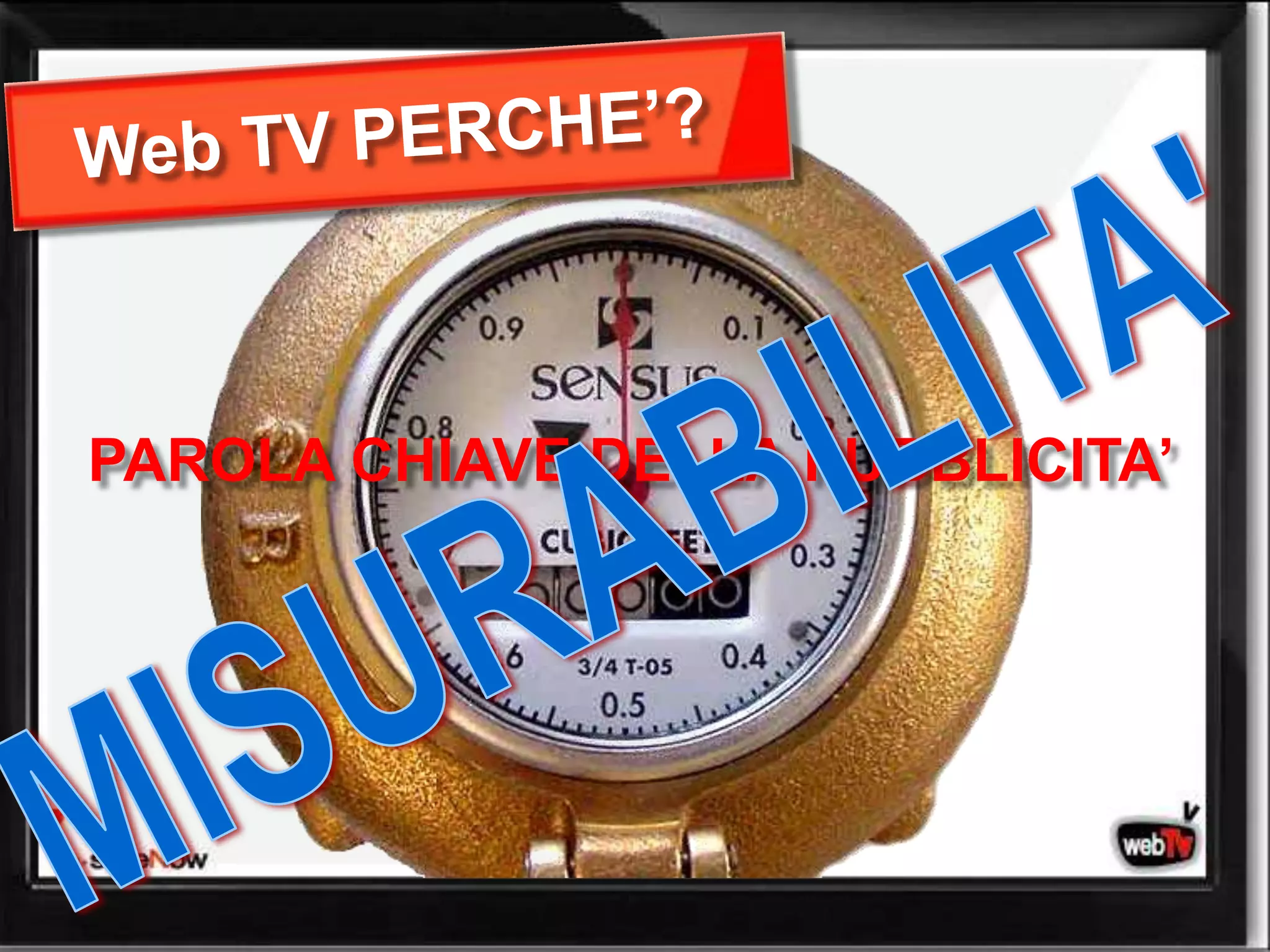 PAROLA CHIAVE DELLA PUBBLICITA’
 