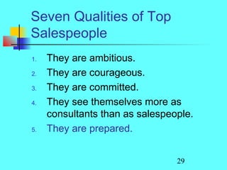 Seven qualities of top sales people | PPT