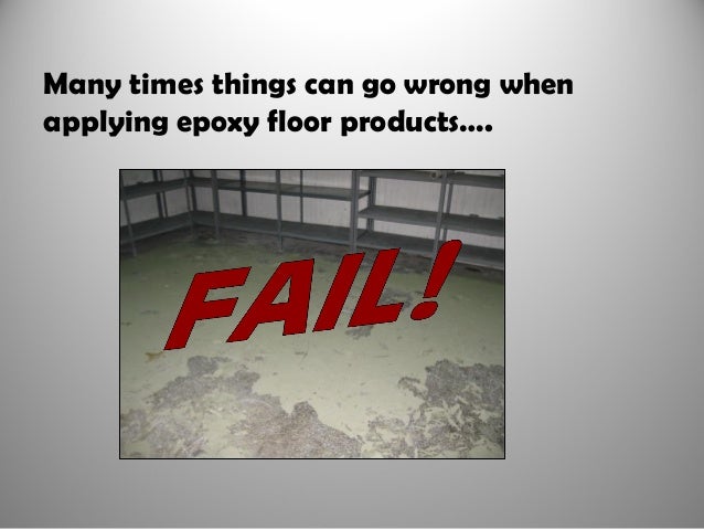 seven reasons why epoxy floors fail seven reasons why epoxy floors fail