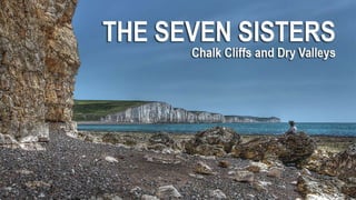 The Seven Sisters Cliffs