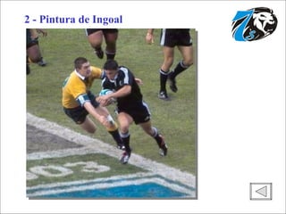 2 - Pintura de Ingoal 