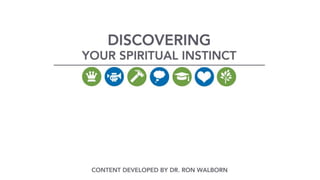 Seven spiritual instincts