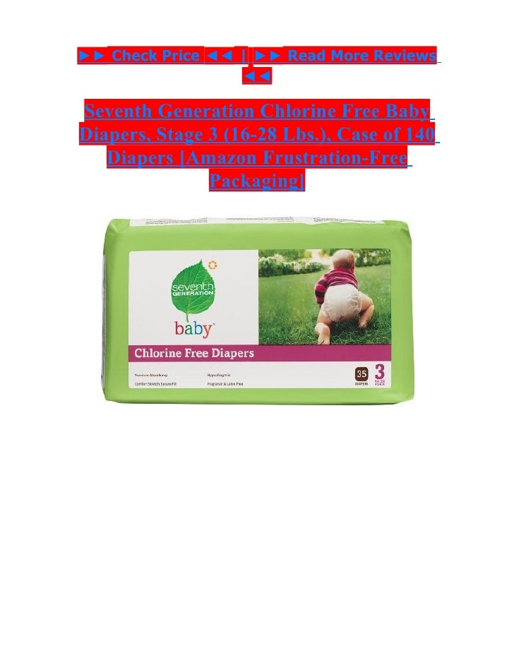 Seventh generation chlorine free baby diapers, stage 3 (16 28 lbs