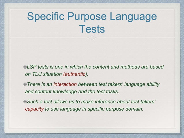Testing language for specific purposes | PPTX