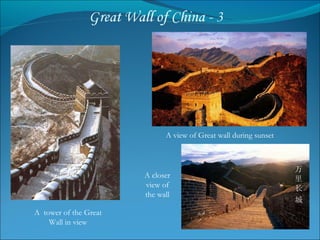 A  tower of the Great Wall in view A view of Great wall during sunset A closer view of the wall 