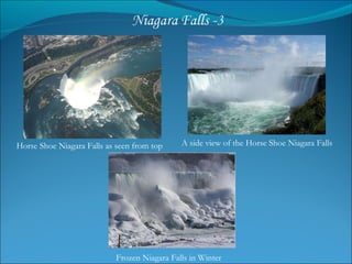Horse Shoe Niagara Falls as seen from top A side view of the Horse Shoe Niagara Falls  Frozen Niagara Falls in Winter 