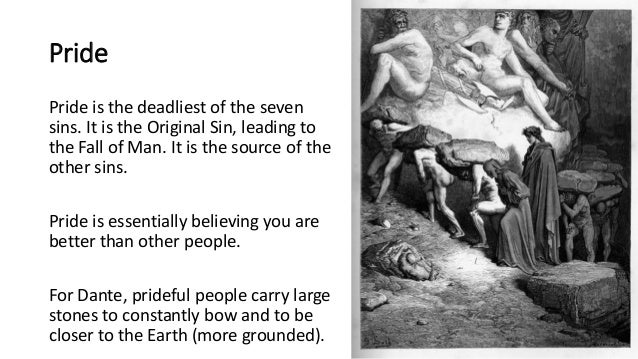 pride the most deadly sin Is pride a sin, a virtue, or even an ethic find the answers and learn the difference between pride and prideful in this 7 deadly sins post that form of pride is one of the most common human attributes, and we all wrestle with it check these 3. pride the most deadly sin Is pride a sin, a virtue, or even an ethic find the answers and learn the difference between pride and prideful in this 7 deadly sins post that form of pride is one of the most common human attributes, and we all wrestle with it check these 3.