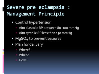 Severe pre eclampsia | PPTX
