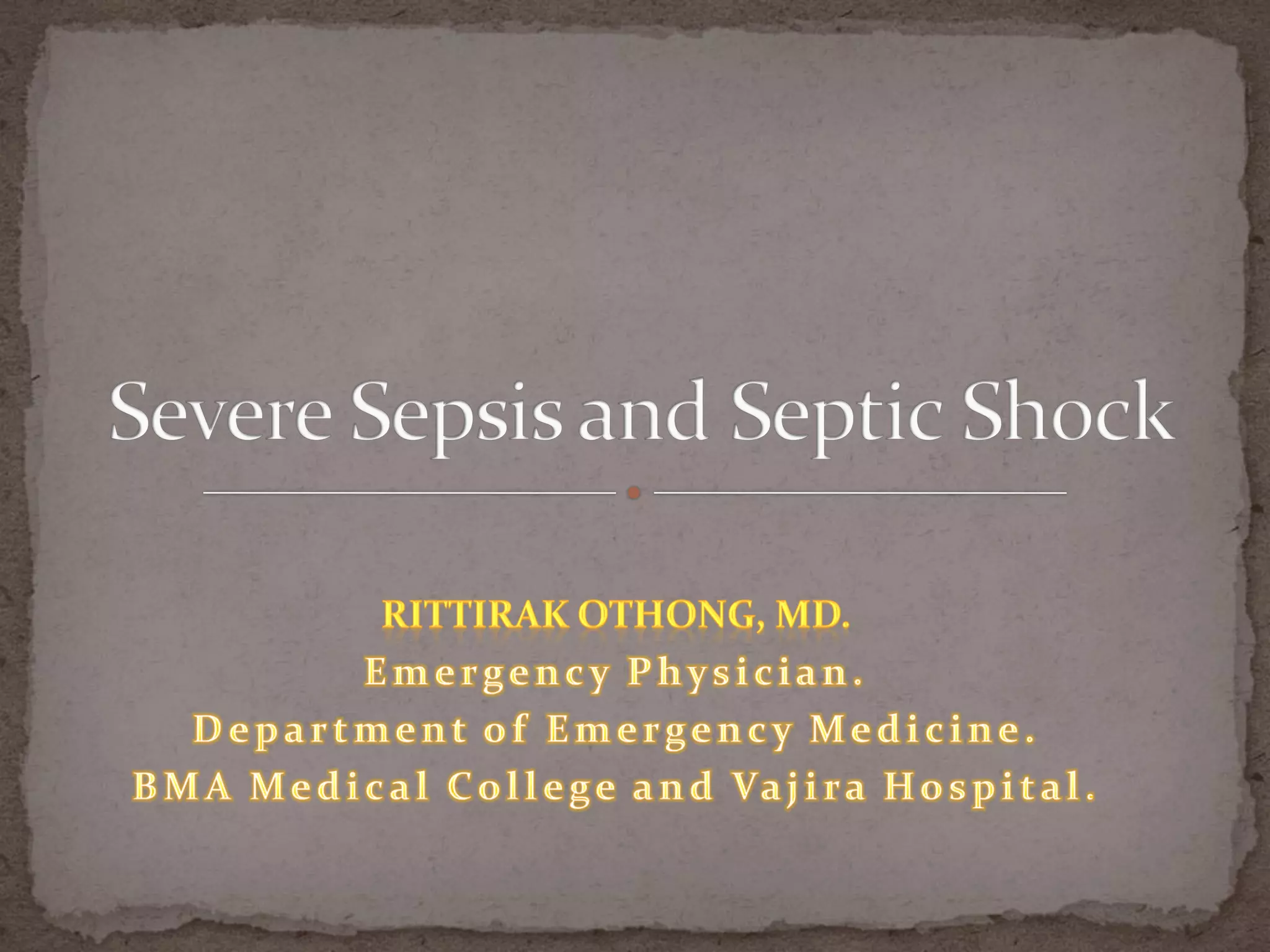 Severe Sepsis And Septic Shock | PDF