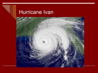 Hurricane Ivan 