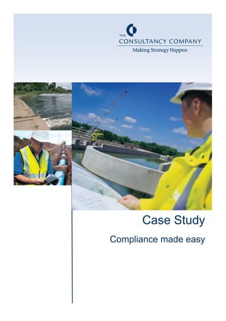 Case Study
Compliance made easy
 
