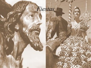 Fiestas
 