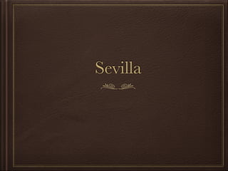 Sevilla 
 