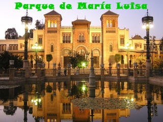 Parque de María Luisa
 