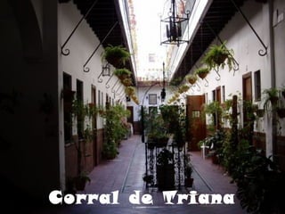 Corral de Triana
 