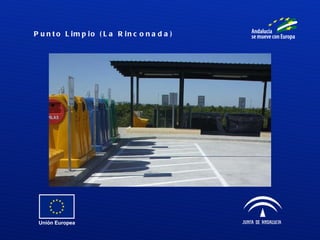 Punto Limpio (La Rinconada) 