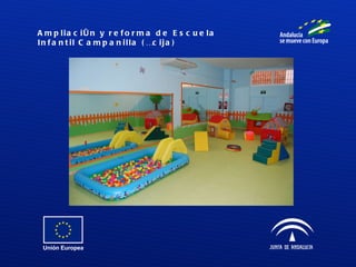 Ampliación y reforma de Escuela Infantil Campanilla (Écija) 