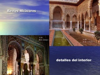 Reales   Alcázares detalles del interior . 