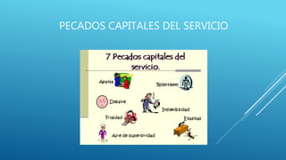 PECADOS CAPITALES DEL SERVICIO
